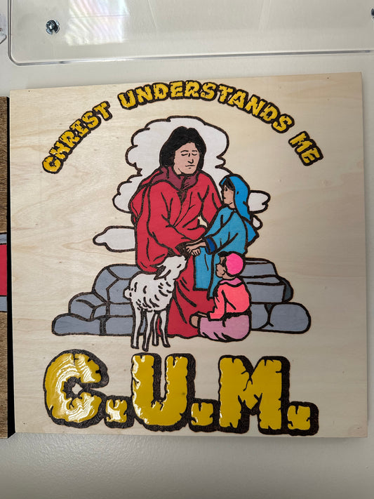 Christ Understands Me 12x12 Wood Burn